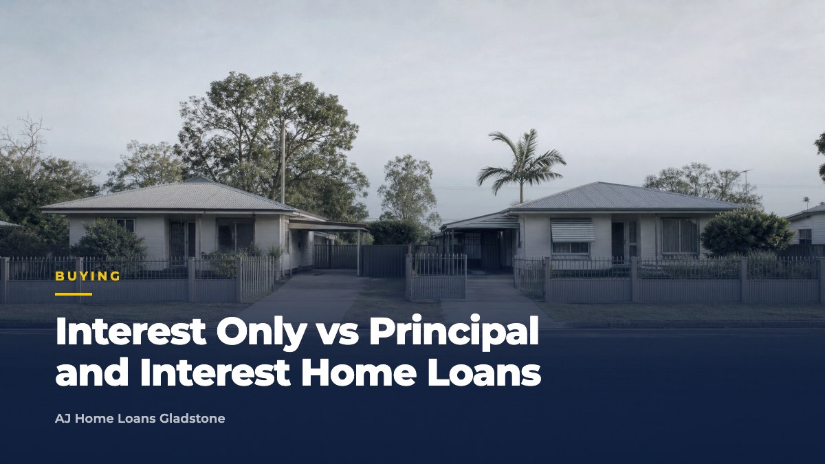 interest only vs principal & interest home loans